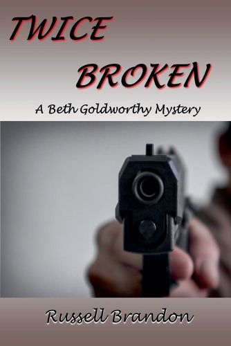 Cover image for Twice Broken