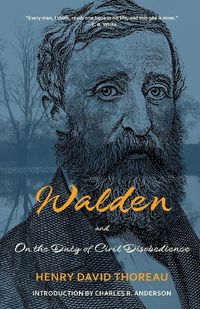 Cover image for Walden and on the Duty of Civil Disobedience (Warbler Classics Annotated Edition)