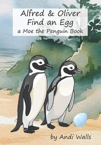 Cover image for Alfred and Oliver Find an Egg