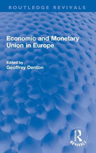 Cover image for Economic and Monetary Union in Europe