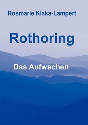 Cover image for Rothoring: Das Aufwachen