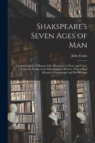 Cover image for Shakspeare's Seven Ages of Man