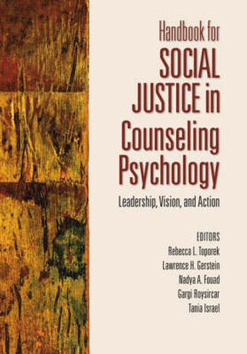 Cover image for Handbook for Social Justice in Counseling Psychology: Leadership, Vision, and Action