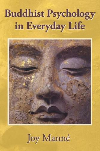 Cover image for Buddhist Psychology in Everyday Life