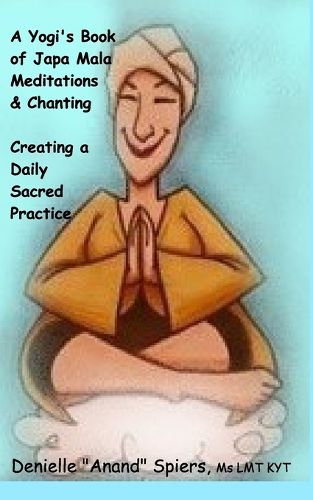 Cover image for A Yogi's Book of Japa Mala Meditations and Chanting