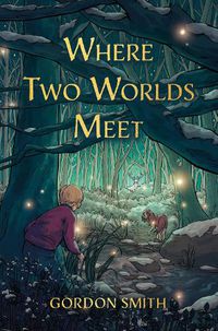 Cover image for Where Two Worlds Meet