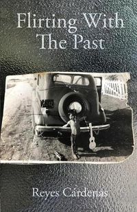 Cover image for Flirting With The Past