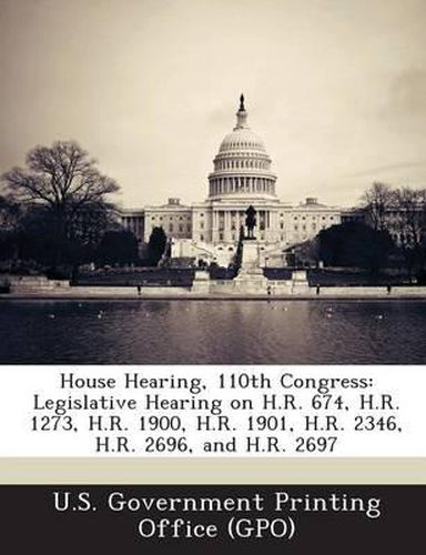 Cover image for House Hearing, 110th Congress