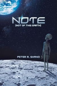 Cover image for N.O.T.E. (Not of This Earth)