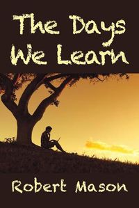 Cover image for The Days We Learn