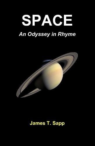 Cover image for SPACE: An Odyssey in Rhyme