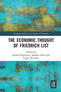 Cover image for The Economic Thought of Friedrich List