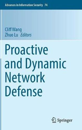 Cover image for Proactive and Dynamic Network Defense