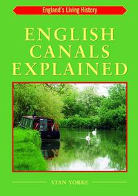 Cover image for English Canals Explained