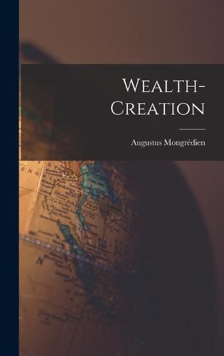 Cover image for Wealth-Creation