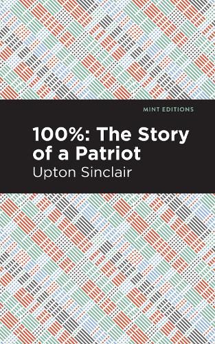 Cover image for 100%: The Story of a Patriot