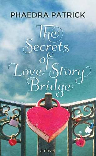 The Secrets of Love Story Bridge