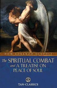 Cover image for The Spiritual Combat and a Treatise on Peace of Soul