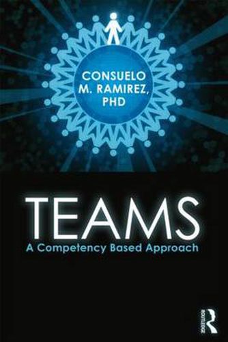 Cover image for Teams: A Competency Based Approach