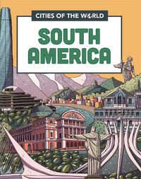 Cover image for Cities of the World: Cities of South America