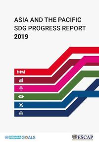 Cover image for Asia and the Pacific SDG progress report 2019