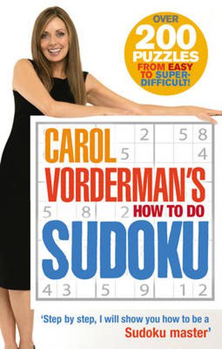 Carol Vorderman's How to Do Sudoku