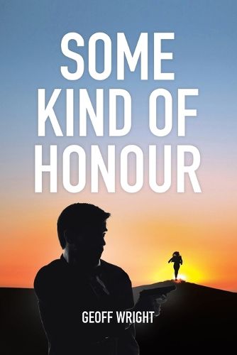 Cover image for Some Kind Of Honour
