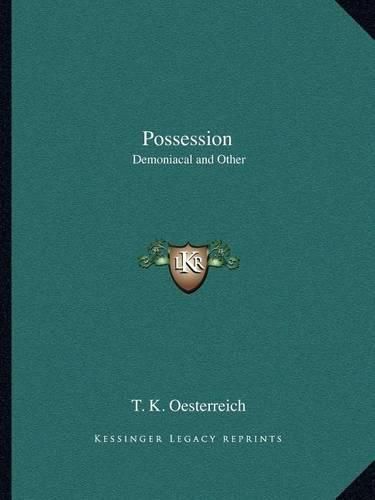 Cover image for Possession: Demoniacal and Other