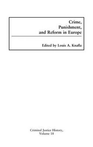 Cover image for Crime, Punishment, and Reform in Europe