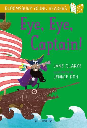 Cover image for Eye, Eye, Captain! A Bloomsbury Young Reader: Gold Book Band