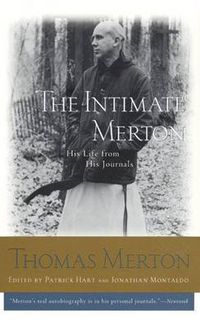 Cover image for The Intimate Merton: His Life from His Journals