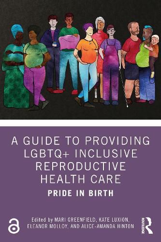 Cover image for A Guide to Providing LGBTQ+ Inclusive Reproductive Health Care