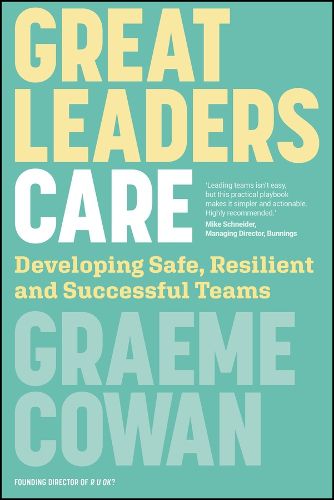 Cover image for Great Leaders Care