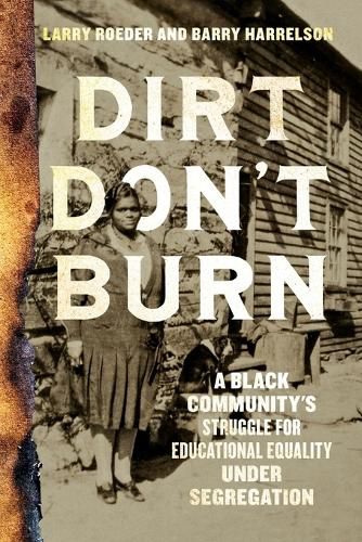 Cover image for Dirt Don't Burn