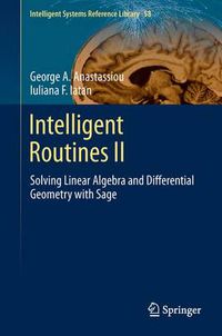 Cover image for Intelligent Routines II: Solving Linear Algebra and Differential Geometry with Sage