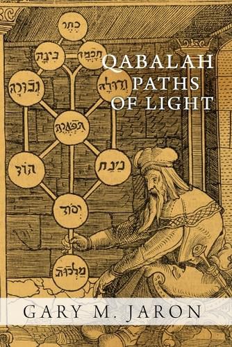 Cover image for Qabalah Paths of Light: The Occult Qabalah Reclaimed