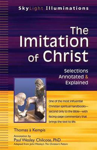 Cover image for The Imitation of Christ: Selections Annotated & Explained