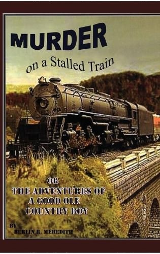 Cover image for Murder on a Stalled Train