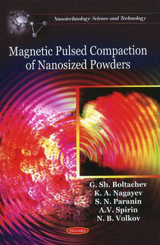 Cover image for Magnetic Pulsed Compaction of Nanosized Powders