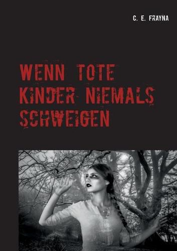 Cover image for Wenn tote Kinder niemals schweigen