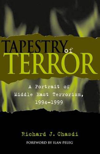 Cover image for Tapestry of Terror: A Portrait of Middle East Terrorism, 1994-1999