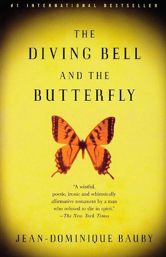 Cover image for The Diving Bell and the Butterfly: A Memoir of Life in Death