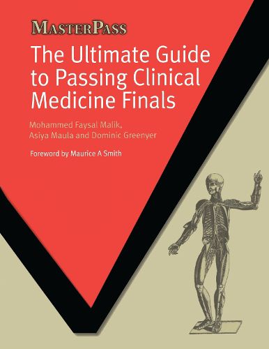 Cover image for The Ultimate Guide to Passing Clinical Medicine Finals