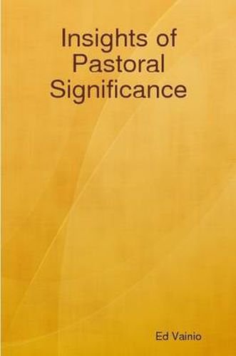 Cover image for Insights of Pastoral Significance