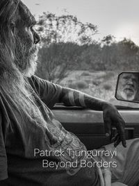 Cover image for Beyond Borders: Patrick Tjungurrayi