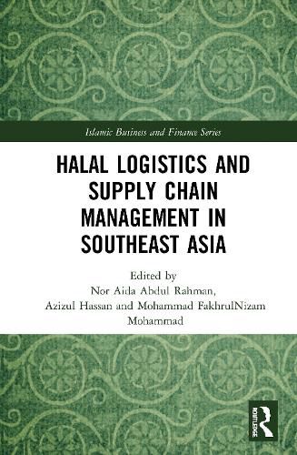 Cover image for Halal Logistics and Supply Chain Management in Southeast Asia