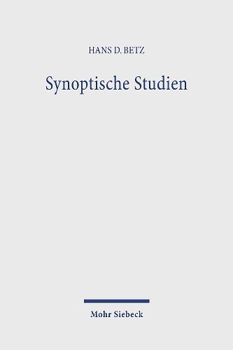 Cover image for Synoptische Studien: Gesammelte Aufsatze II