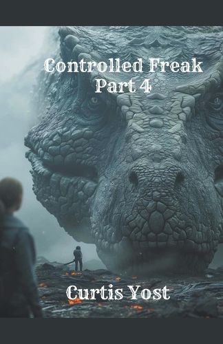 Cover image for Controlled Freak