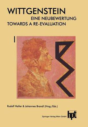 Cover image for Wittgenstein - Eine Neubewertung / Wittgenstein - Towards a Re-Evaluation