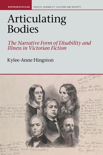 Cover image for Articulating Bodies: The Narrative Form of Disability and Illness in Victorian Fiction